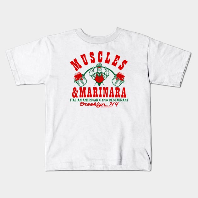 ‘Muscles & Marinara’ Italian American Gym & Restaurant Kids T-Shirt by ItalianPowerStore